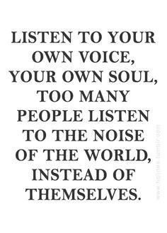 listen to your own voice