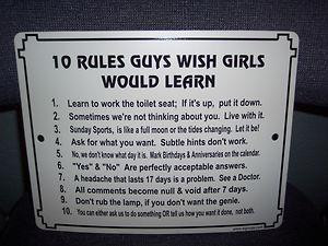 ... Funny Sign - *10 Rules Guys Wish Girls..*wall garage kitchen, MAN CAVE