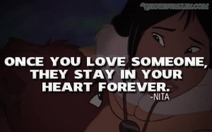 Once You Love Someone They Stay In Your Heart Forever