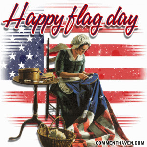 Flag Day Pictures, Images, Graphics, Comments and Photo Quotes