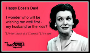 Happy Boss 39 s Day Funny Quotes