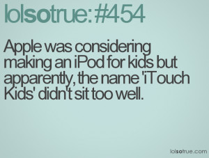iPod, iTouch, funny quotes