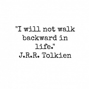Tolkien Quotes To Live By