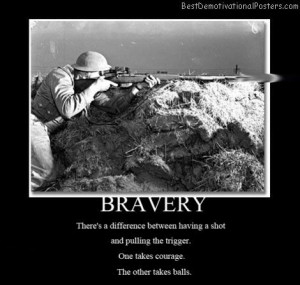 army quotes | one-chance-brave-army-pull-the-trigger-best ...