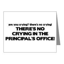 There's No Crying Principal's Office Note Cards (P for