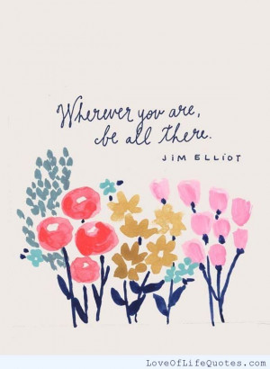 Jim Elliot – Wherever you are