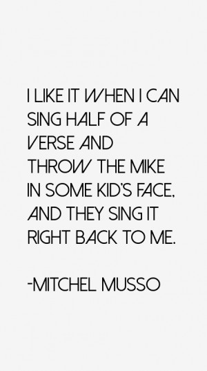 Return To All Mitchel Musso Quotes