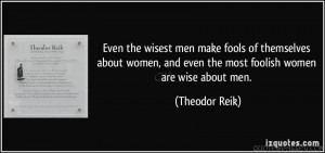 ... -about-women-and-even-the-most-foolish-women-are-wise-about-men.jpg