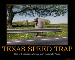 texas-speed-trap-texas-speed-trap-guns-demotivational-poster ...