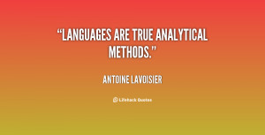Languages are true analytical methods.