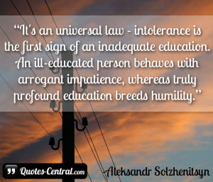 It’s an universal law – intolerance is the first sign of an ...