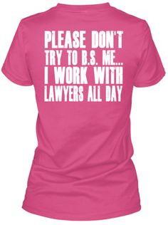 Don't BS The Paralegal More