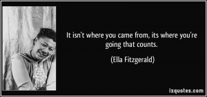 More Ella Fitzgerald Quotes