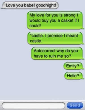 Autocorrect Helping To Ruin Relationships Since 2007