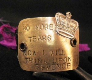 no more tears queen mary quote cuff bracelet