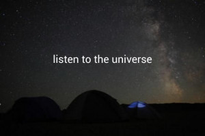 listen to the universe