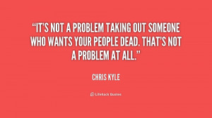 Search Results for: Chris Kyle Quotes