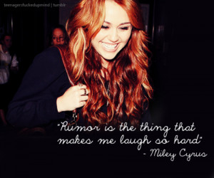 Tumblr Lyhmrugb9l1qkuihko1 500 Miley Cyrus Quotes Picture