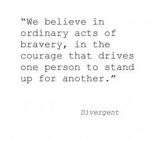 Divergent Tumblr Quotes Source: book--quotes