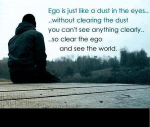 Quotes on ego, motivational quotes, Pictures, Images