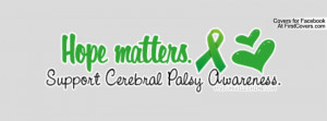 Cerebral Palsy Awareness Facebook Covers