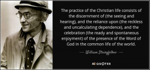 William Stringfellow Quotes