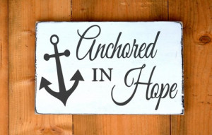 ... Anchored In Hope Religious Inspirational Quote Christmas Rustic