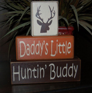 ... www.etsy.com/listing/109443281/daddys-little-huntin-hunting-buddy-deer