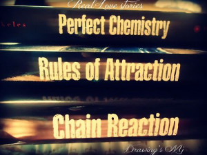 Go Back > Gallery For > Perfect Chemistry Book Quotes