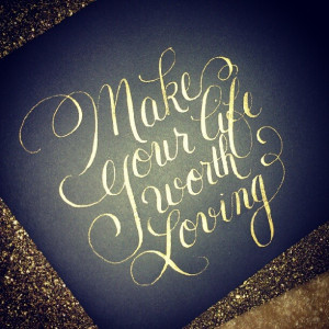 Custom Calligraphy Quote in Gold Ink. Calligraphy by Jennifer ...