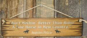 ... , Lonesome Dove Quote, Western, Antiqued, Wooden Sign on Etsy, $31.00