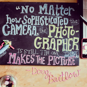 No matter how sophisticated the camera, the photographer is still the ...