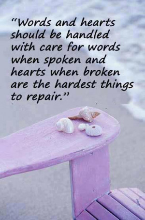 Quote on spoken words and broken hearts