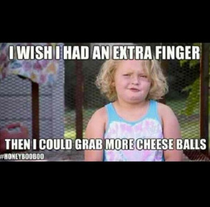 Friday Funnies Honey Boo Boo Style