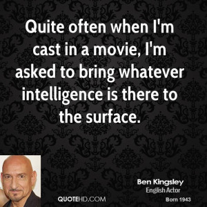 Ben Kingsley Quotes