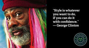 George Clinton Quotes