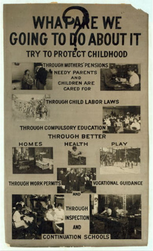 ... poster to prevent Child Labor, United States early 20th century.jpg