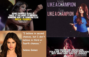 Selena Gomez Selena Gomez Quotes