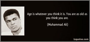 quote-age-is-whatever-you-think-it-is-you-are-as-old-as-you-think-you ...