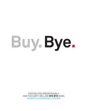 buy. bye.sustainable refrainablescore77 contest: create a poster with ...