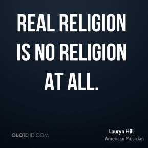 lauryn-hill-lauryn-hill-real-religion-is-no-religion-at.jpg