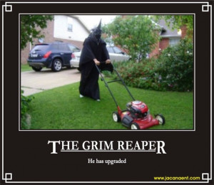 funny grim reaper quotes