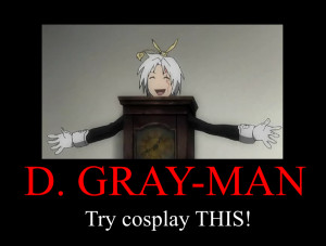 Gray-man Motivational 1 by lillylolly164