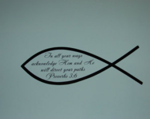 Proverbs 3:6, christian fish matte finish vinyl wall quote saying ...