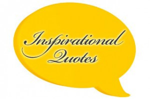 Inspirational Quotes