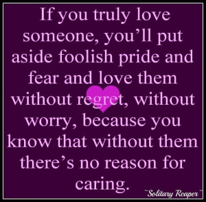 If you truly loved someone
