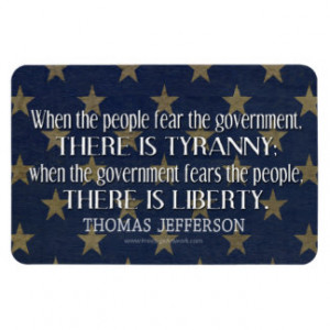 Thomas Jefferson Quote on Tyranny and Liberty Rectangle Magnets