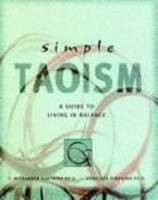 ... “Simple Taoism: A Guide to Living in Balance” as Want to Read