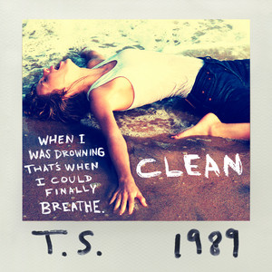 Clean - Taylor Swift - Fanpop