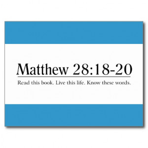 Read the Bible Matthew 28:18-20 Postcards